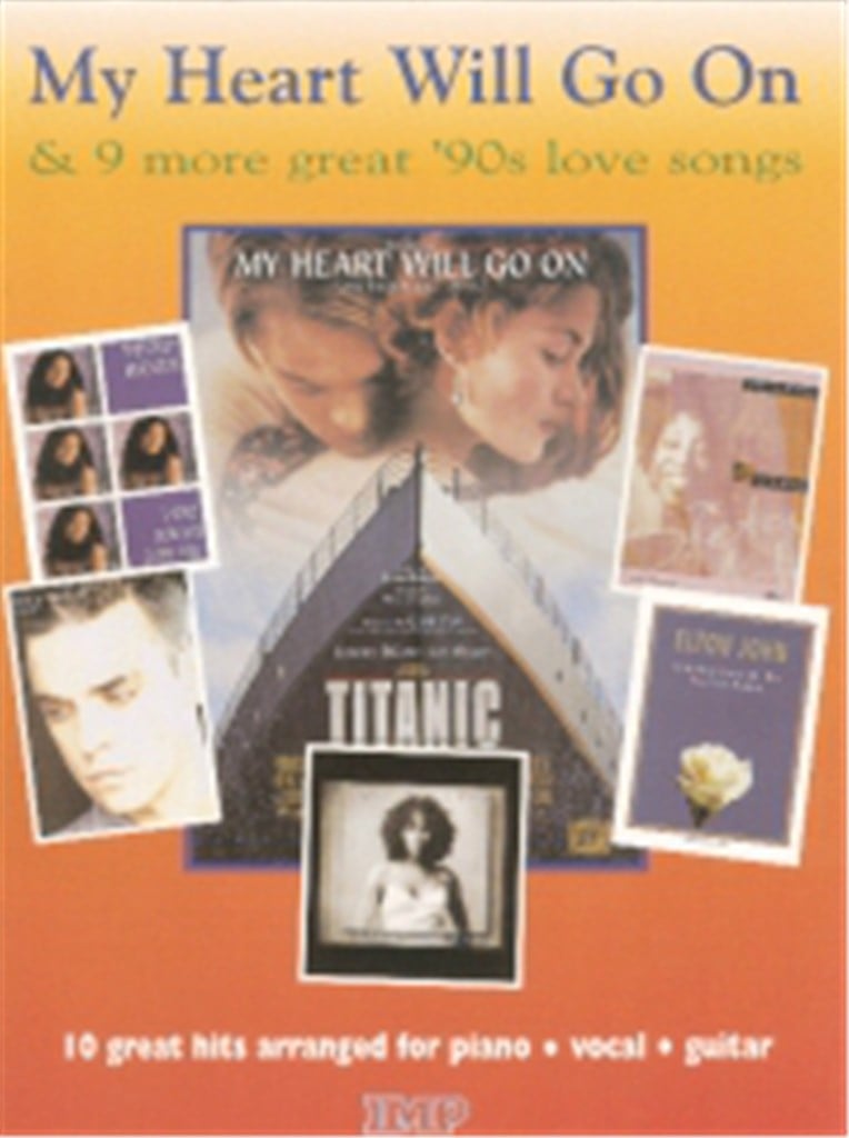 My Heart Will Go On/90s love songs
